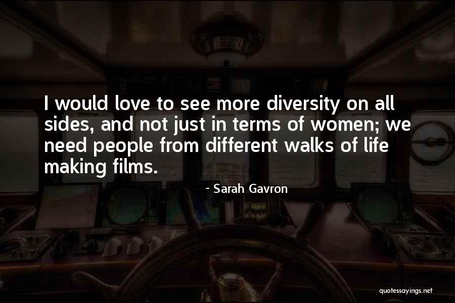 Sarah Gavron Quotes 123586 Sarah Gavron Quotes 123586