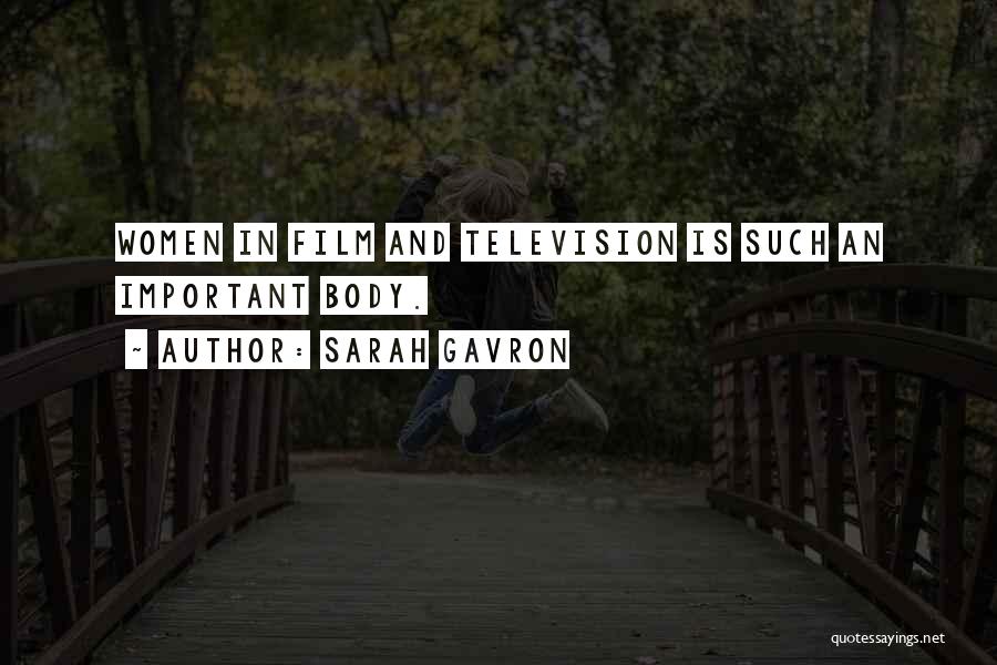 Sarah Gavron Quotes 1632330