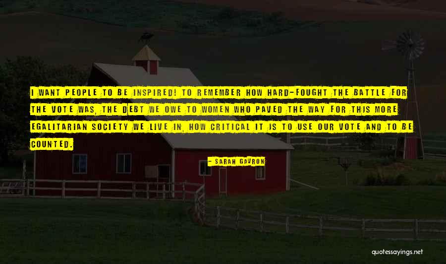 Sarah Gavron Quotes 1650277 Sarah Gavron Quotes 1650277
