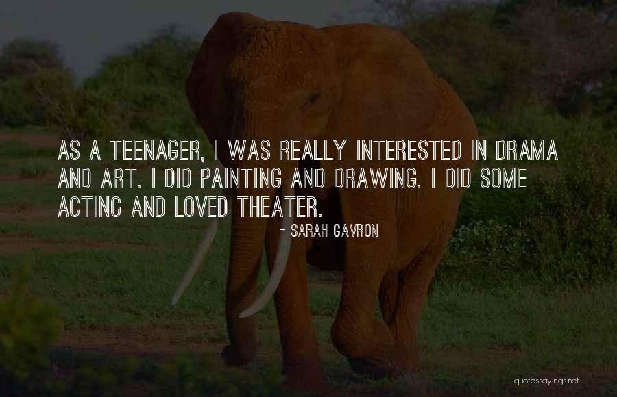 Sarah Gavron Quotes 1785630 Sarah Gavron Quotes 1785630