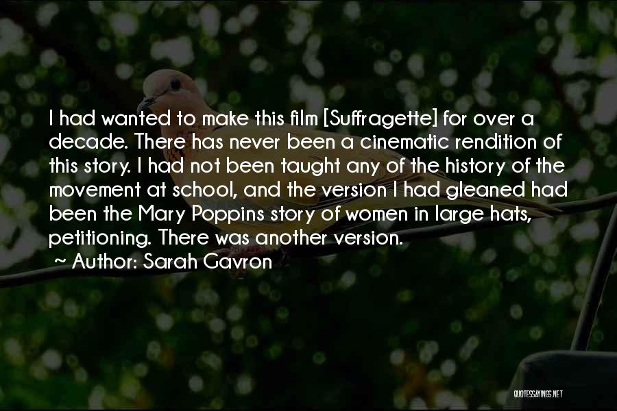 Sarah Gavron Quotes 1951900