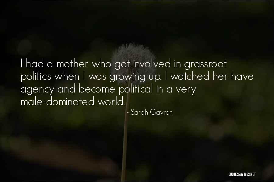 Sarah Gavron Quotes 2038992