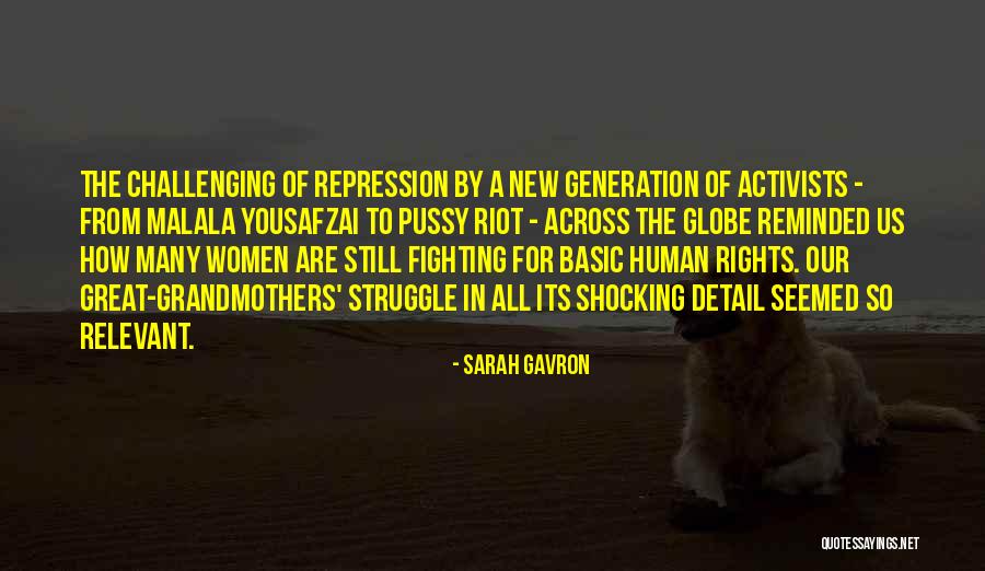 Sarah Gavron Quotes 341507