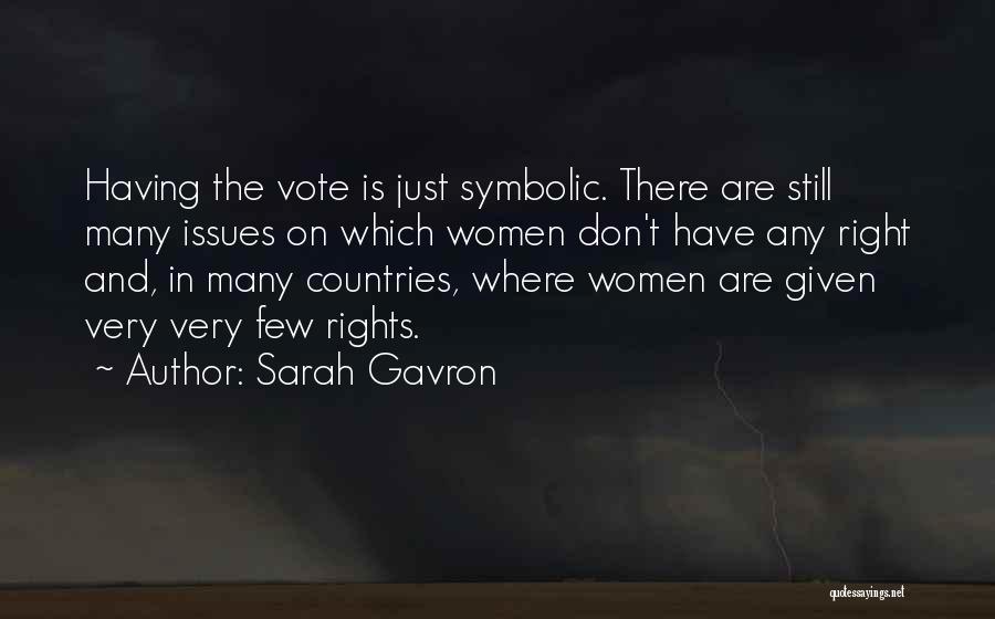 Sarah Gavron Quotes 638198