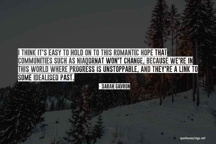 Sarah Gavron Quotes 88164 Sarah Gavron Quotes 88164