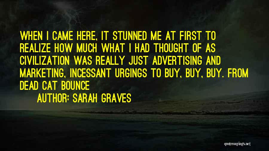 Sarah Graves Quotes 1595149