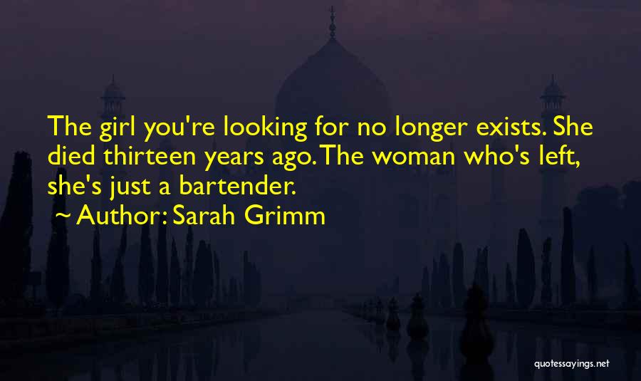 Sarah Grimm Quotes 1231690