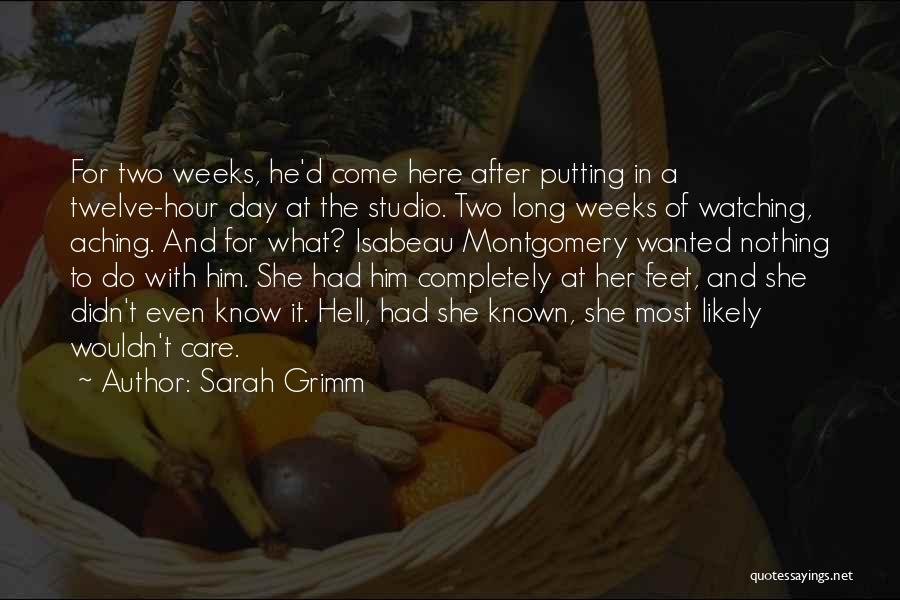 Sarah Grimm Quotes 2186053