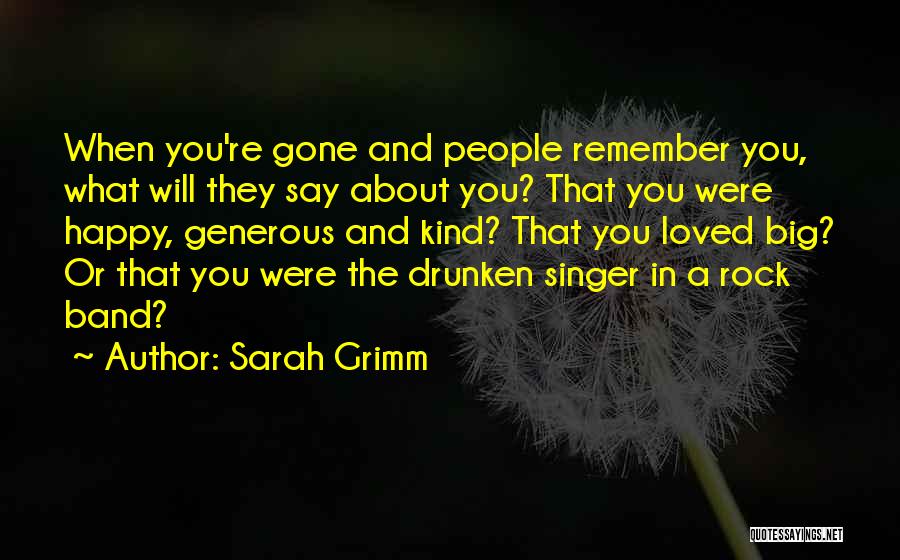 Sarah Grimm Quotes 526710