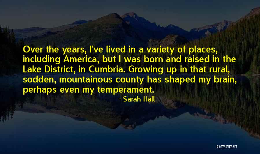 Sarah Hall Quotes 1279525