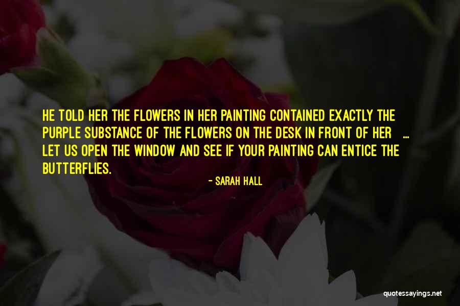 Sarah Hall Quotes 1536383