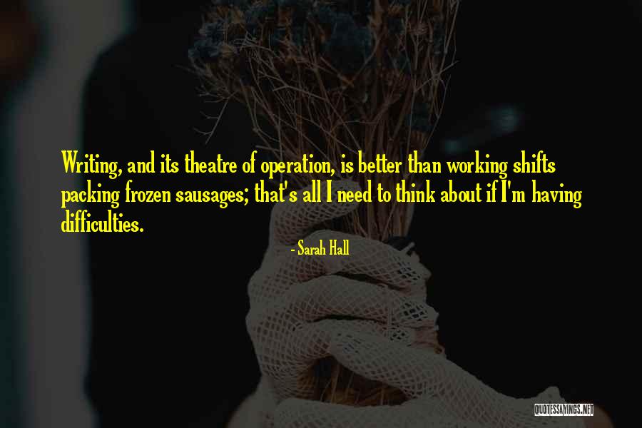 Sarah Hall Quotes 603415