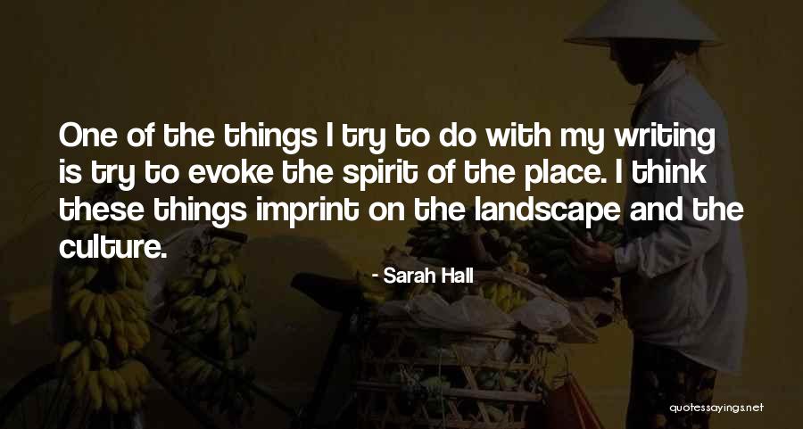 Sarah Hall Quotes 627052