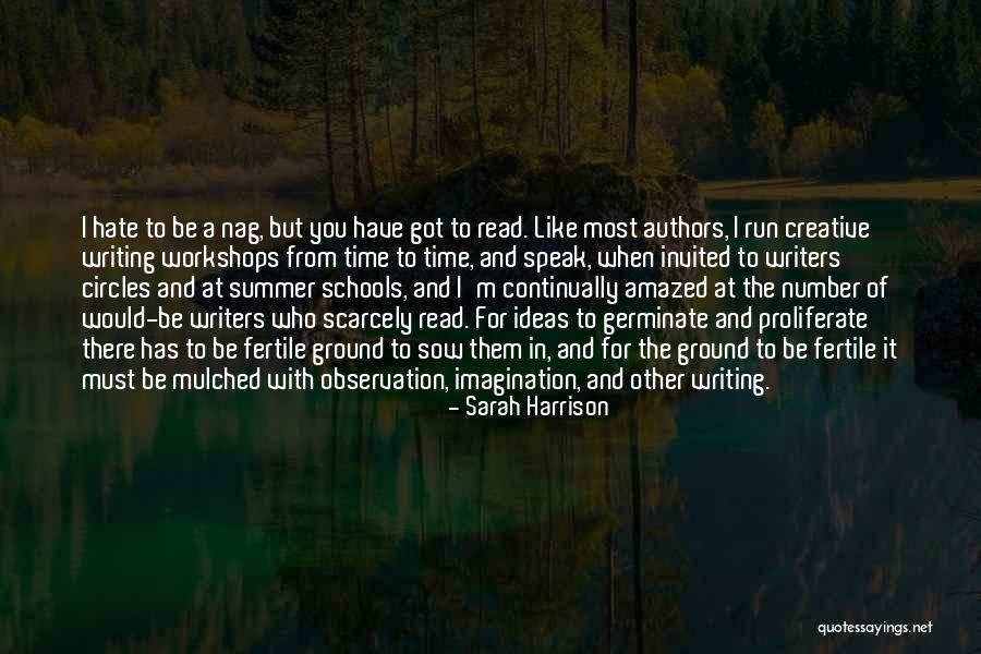 Sarah Harrison Quotes 1614974