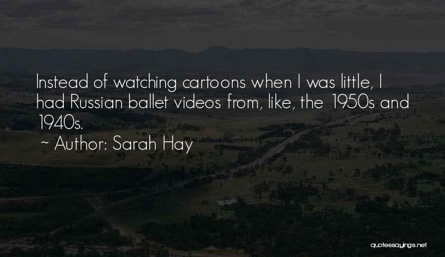 Sarah Hay Quotes 995435