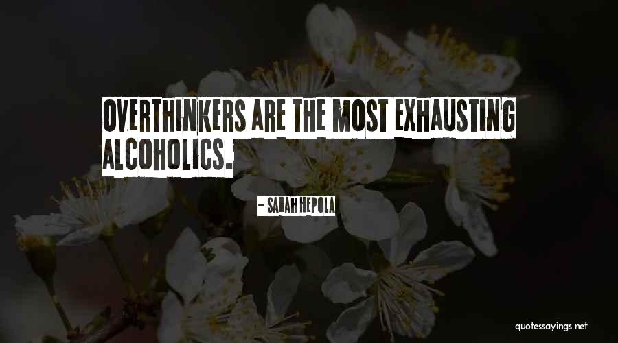 Sarah Hepola Quotes 1913567