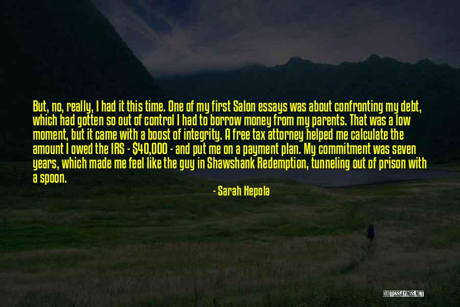 Sarah Hepola Quotes 2030694