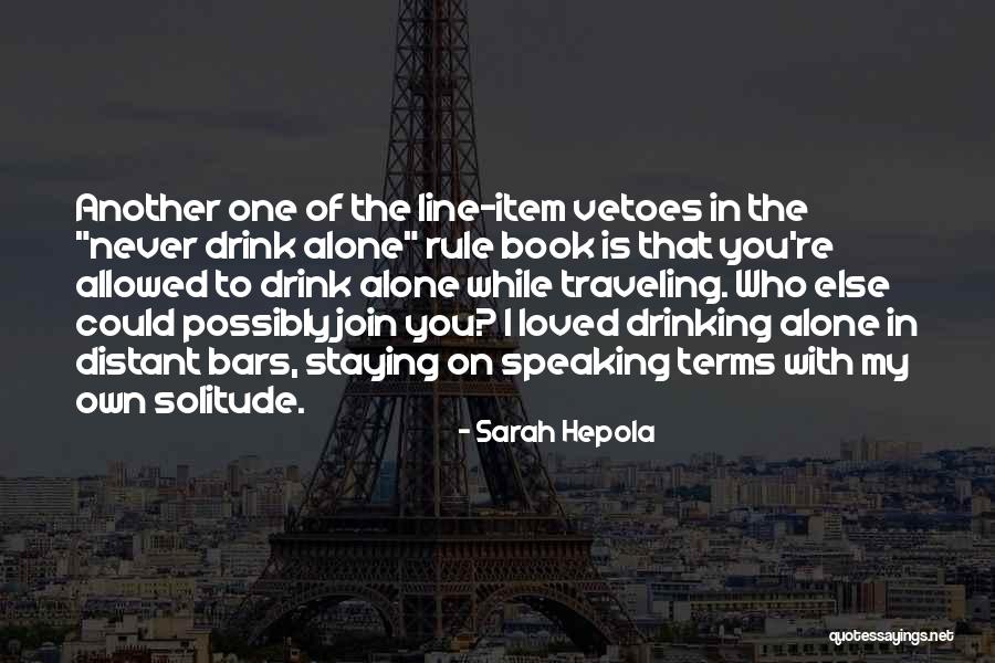 Sarah Hepola Quotes 803929 Sarah Hepola Quotes 803929