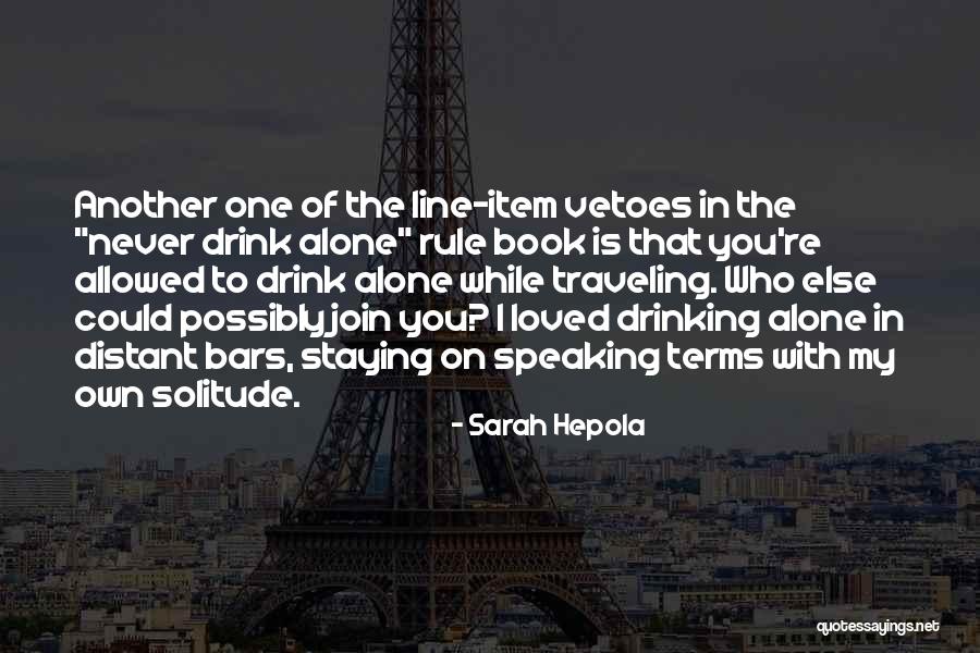 Sarah Hepola Quotes 803929