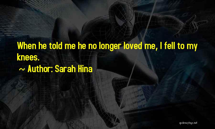 Sarah Hina Quotes 1931152