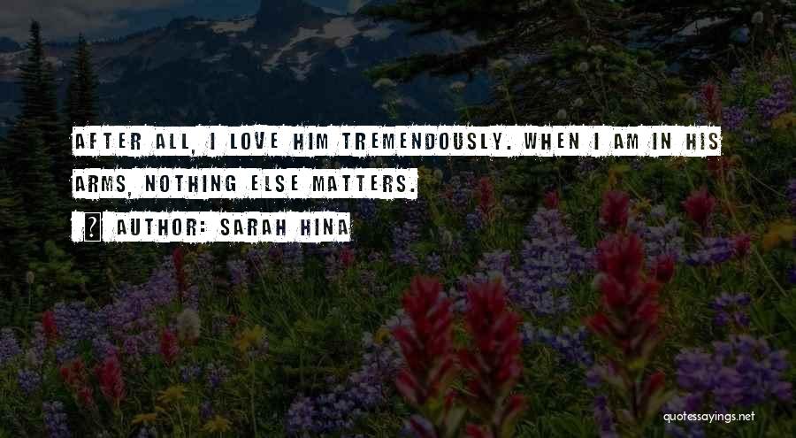 Sarah Hina Quotes 2015183