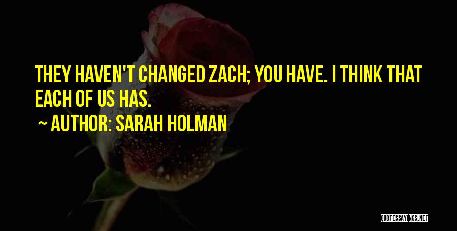 Sarah Holman Quotes 1728342