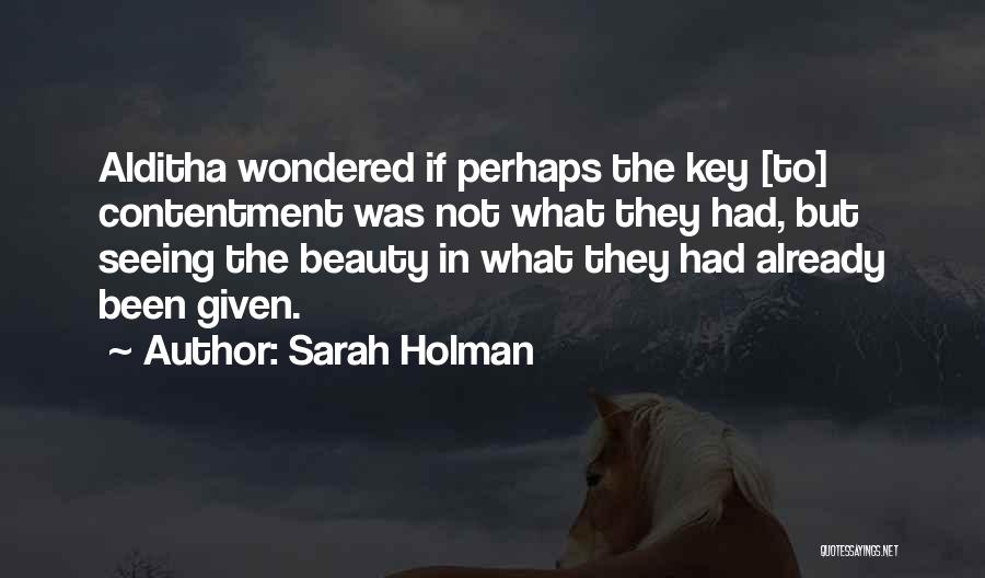 Sarah Holman Quotes 2136701