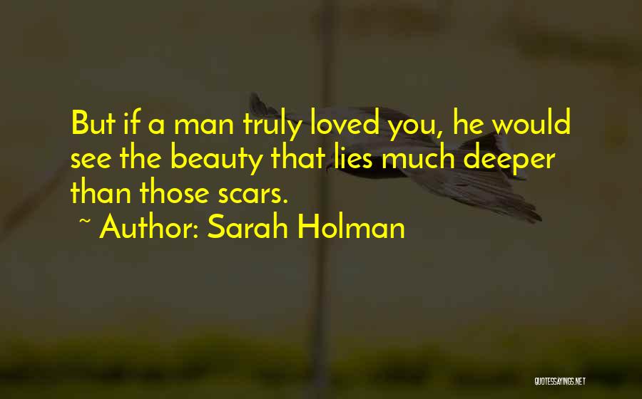 Sarah Holman Quotes 2151366