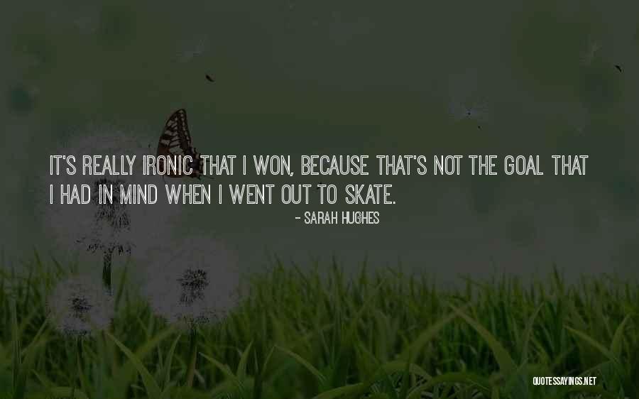 Sarah Hughes Quotes 382990 Sarah Hughes Quotes 382990