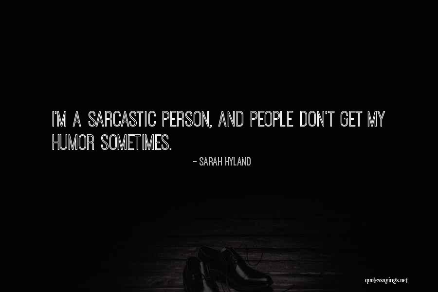 Sarah Hyland Quotes 1359328