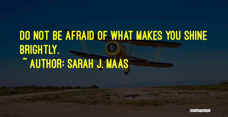 Sarah J. Maas Quotes 1878134