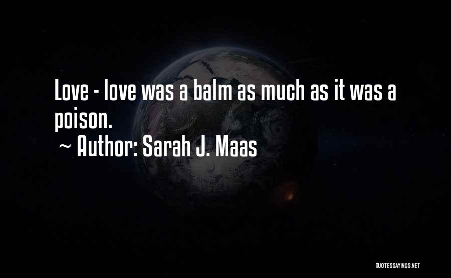 Sarah J. Maas Quotes 424531