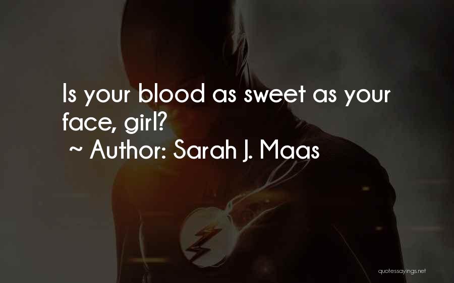 Sarah J. Maas Quotes 659283