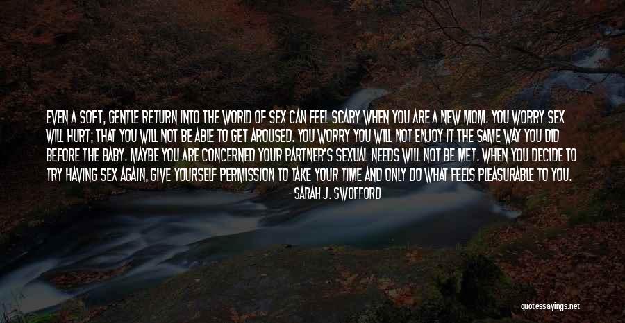 Sarah J. Swofford Quotes 746444