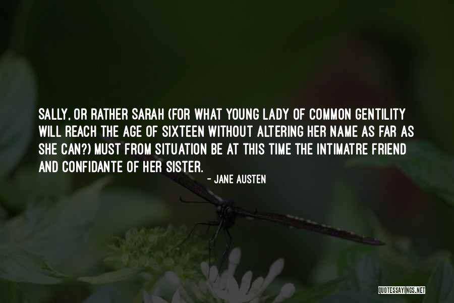 Sarah Jane Quotes By Jane Austen Sarah Jane Quotes By Jane Austen