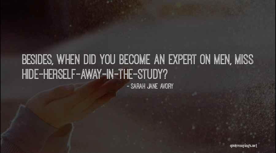 Sarah Jane Quotes By Sarah Jane Avory Sarah Jane Quotes By Sarah Jane Avory