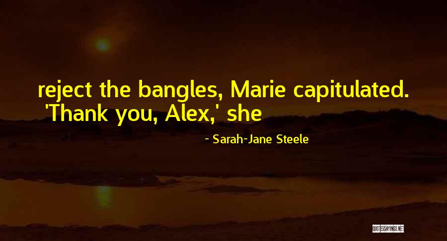 Sarah Jane Quotes By Sarah-Jane Steele Sarah Jane Quotes By Sarah-Jane Steele