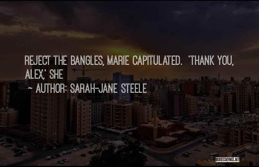 Sarah-Jane Steele Quotes 1604506