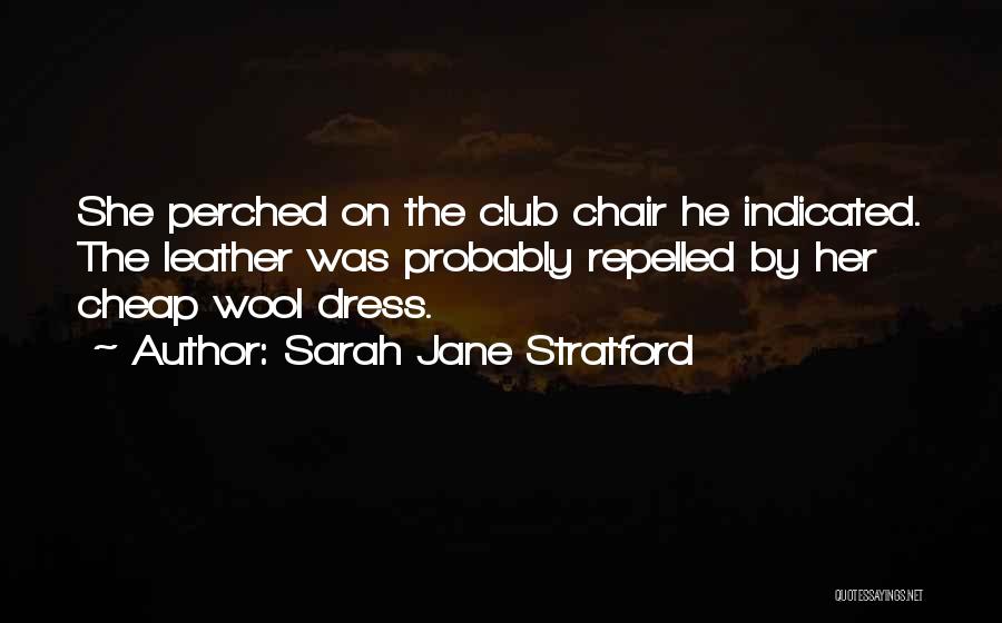 Sarah Jane Stratford Quotes 1052823