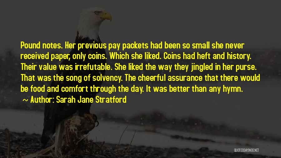 Sarah Jane Stratford Quotes 577652