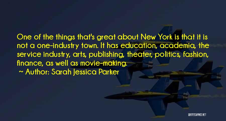 Sarah Jessica Parker Movie Quotes By Sarah Jessica Parker