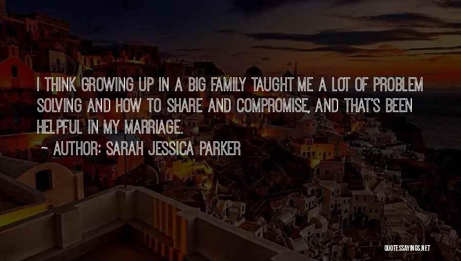 Sarah Jessica Parker Quotes 2129212