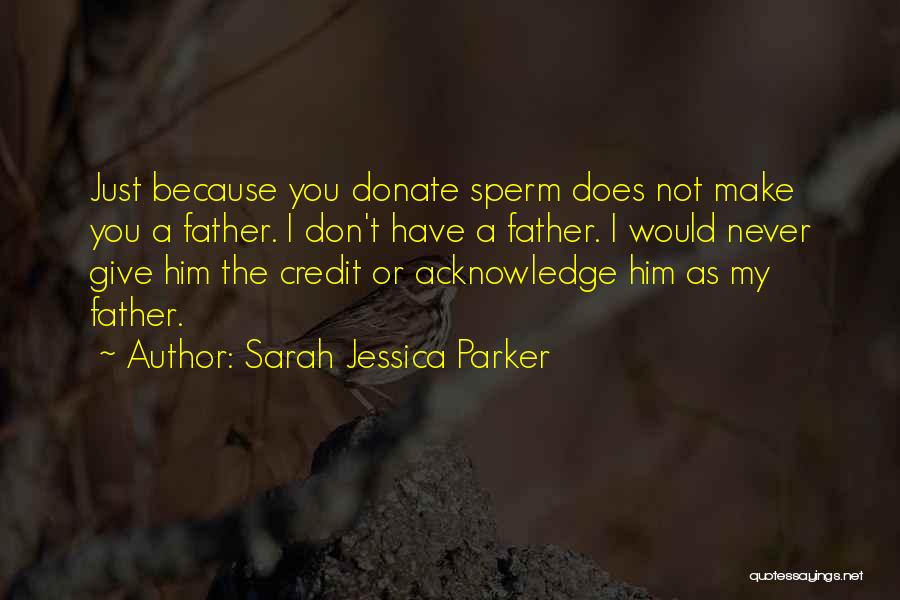 Sarah Jessica Parker Quotes 386715