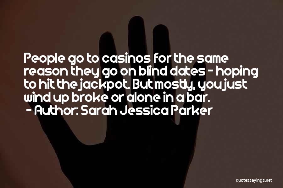 Sarah Jessica Parker Quotes 890028