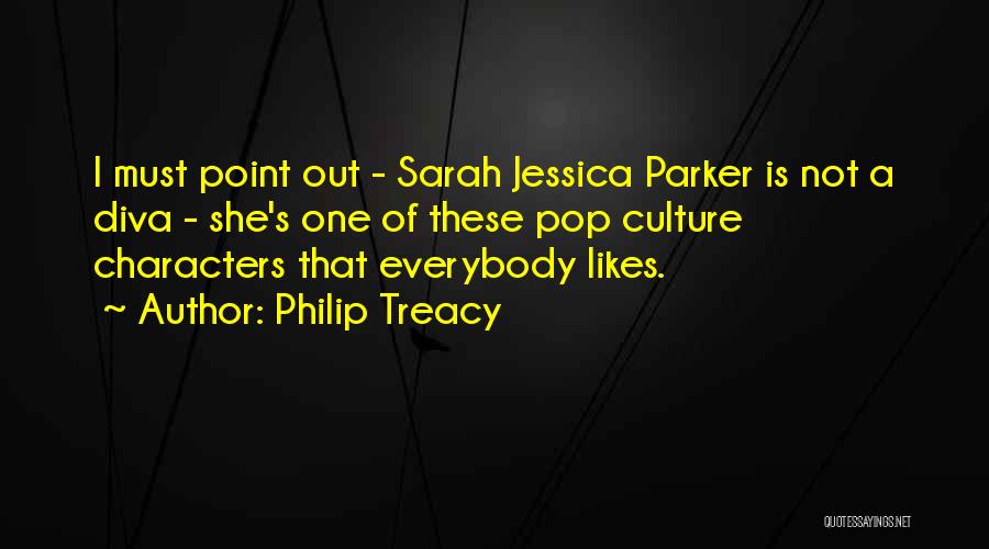 Sarah Jessica Quotes By Philip Treacy