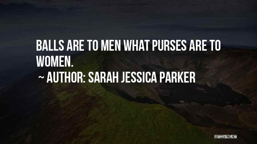 Sarah Jessica Quotes By Sarah Jessica Parker