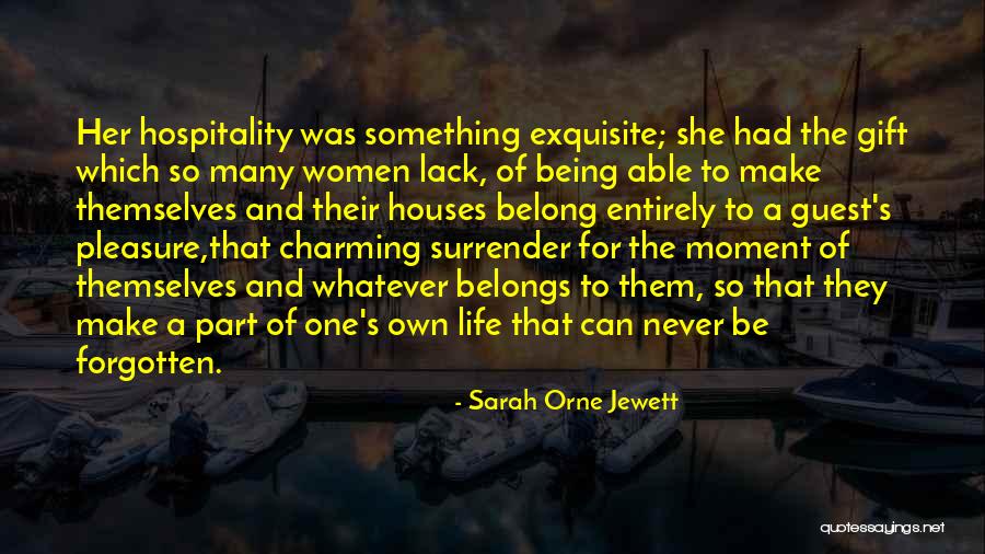 Sarah Jewett Quotes By Sarah Orne Jewett