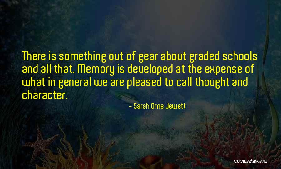 Sarah Jewett Quotes By Sarah Orne Jewett