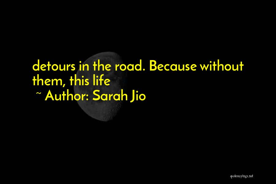 Sarah Jio Quotes 167862