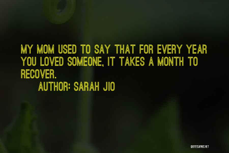 Sarah Jio Quotes 509392